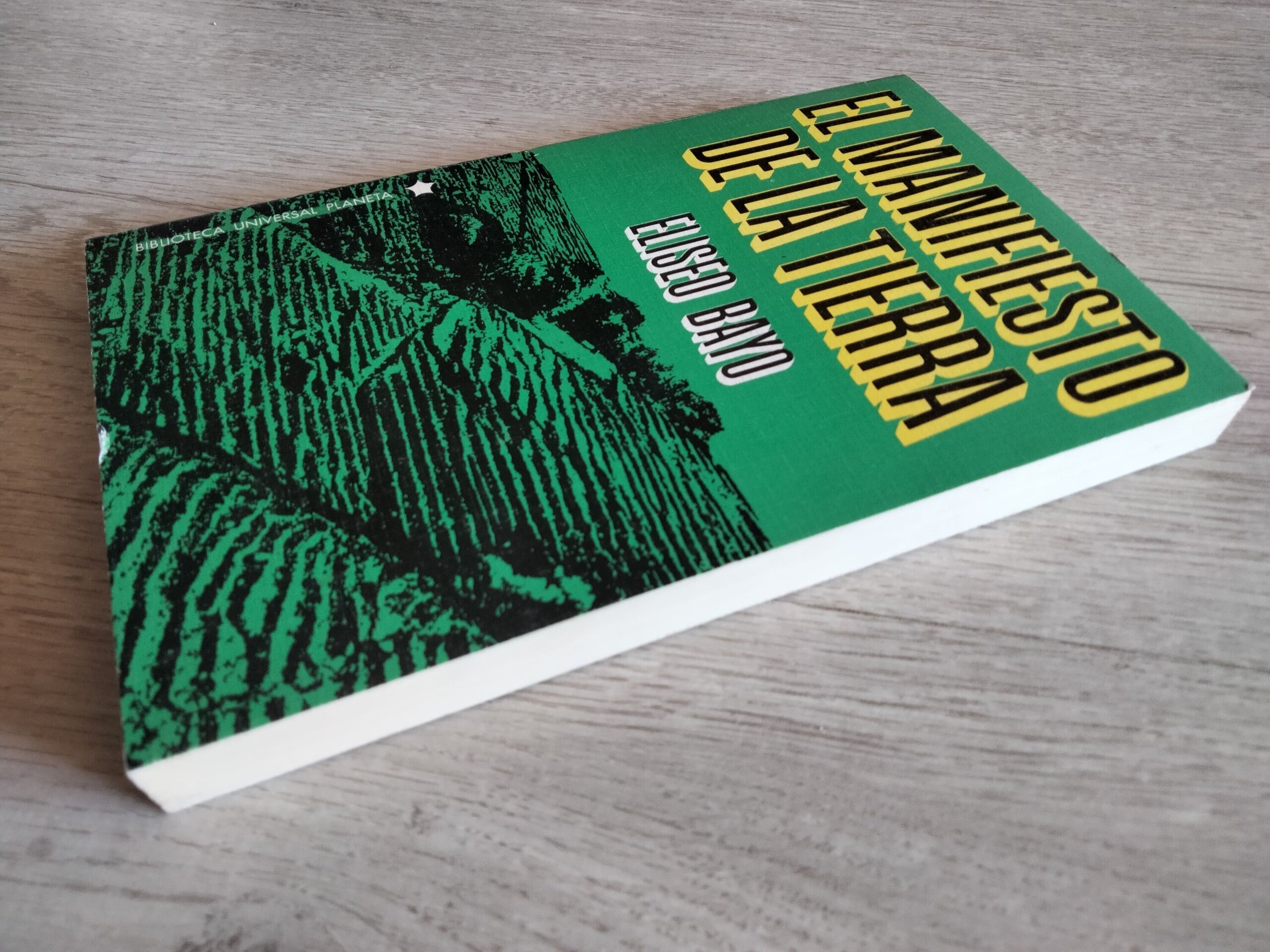 El manifiesto de la Tierra - Eliseo Bayo - 2