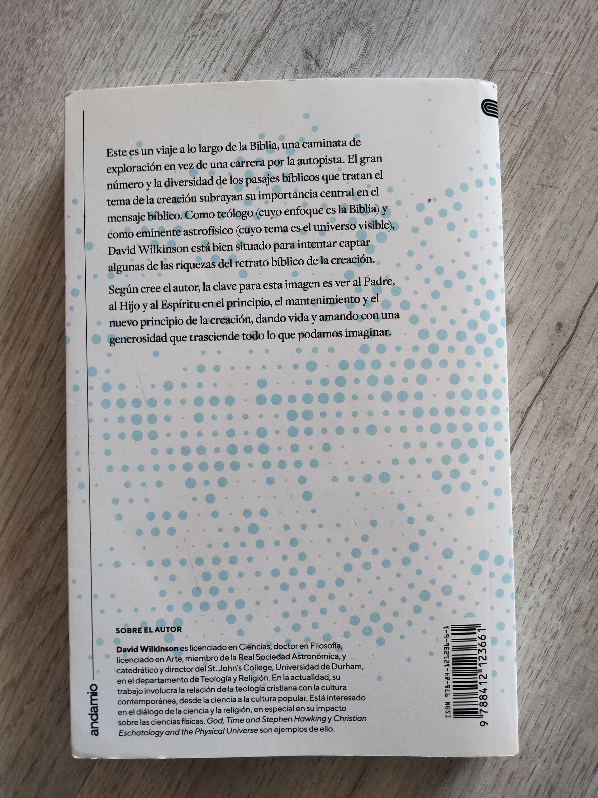 El mensaje de la creación - David Wilkinson - 2