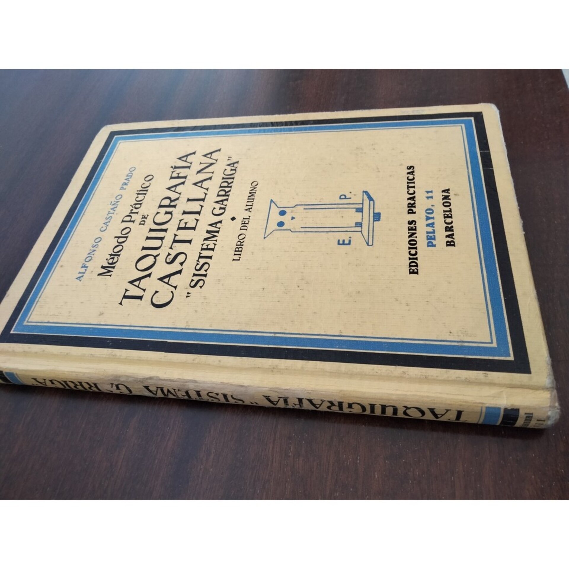 (1931) Método práctico de Taquigrafía Castellana “ Sistema Garriga” - 2