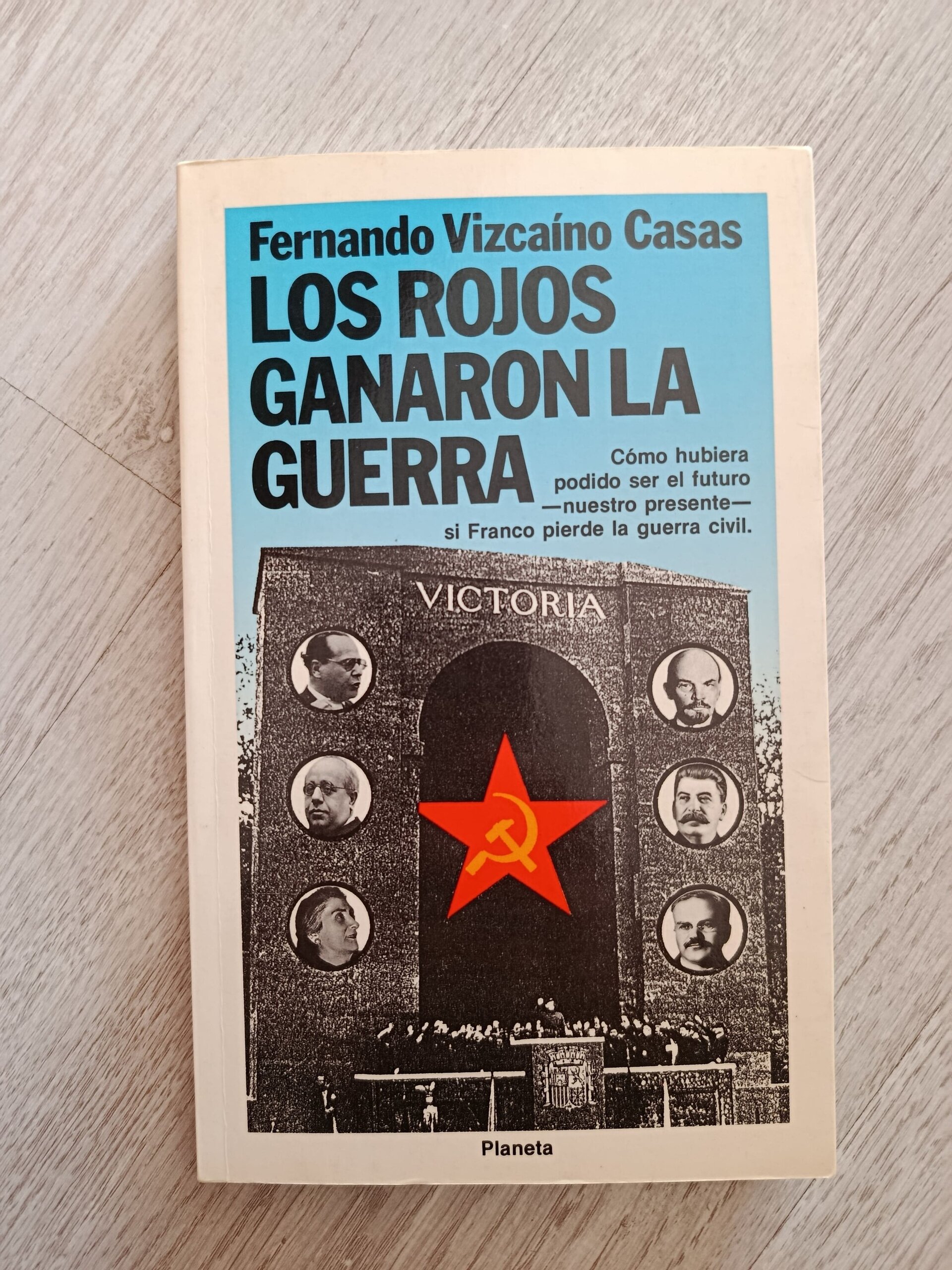 Los rojos ganaron la guerra - 1