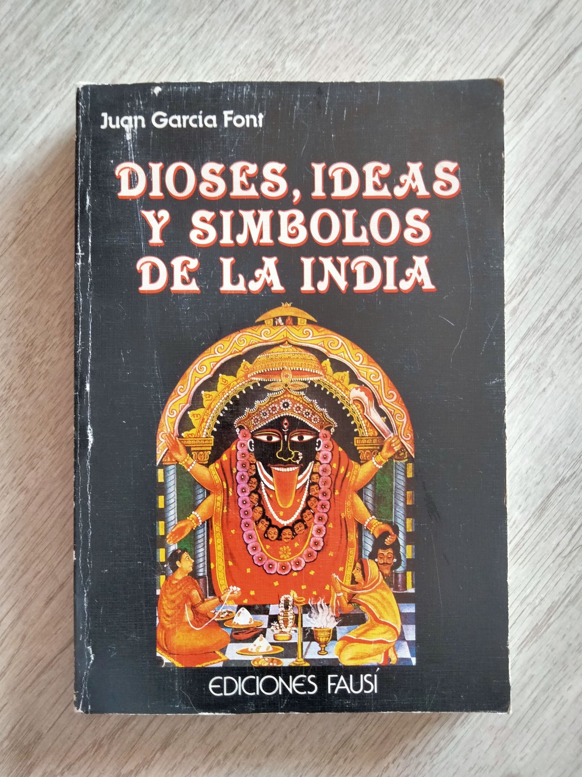 Dioses, ideas y símbolos de la India - 1