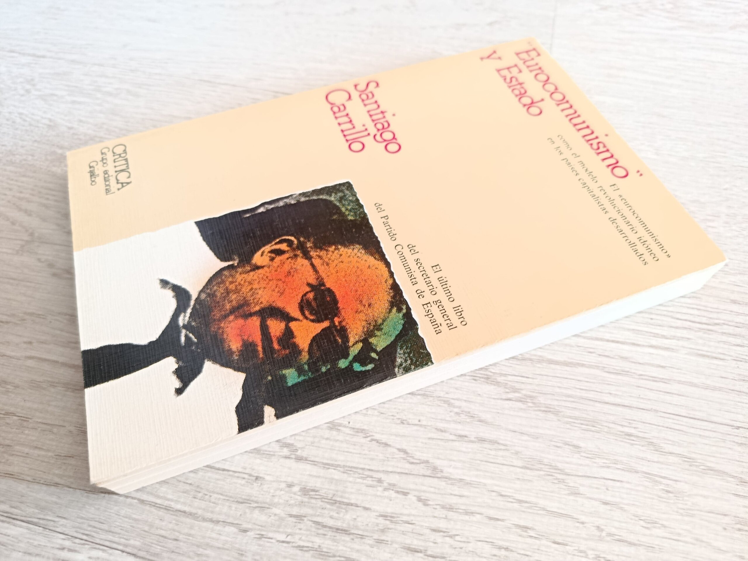 Eurocomunismo y Estado - Santiago Carrillo - 3