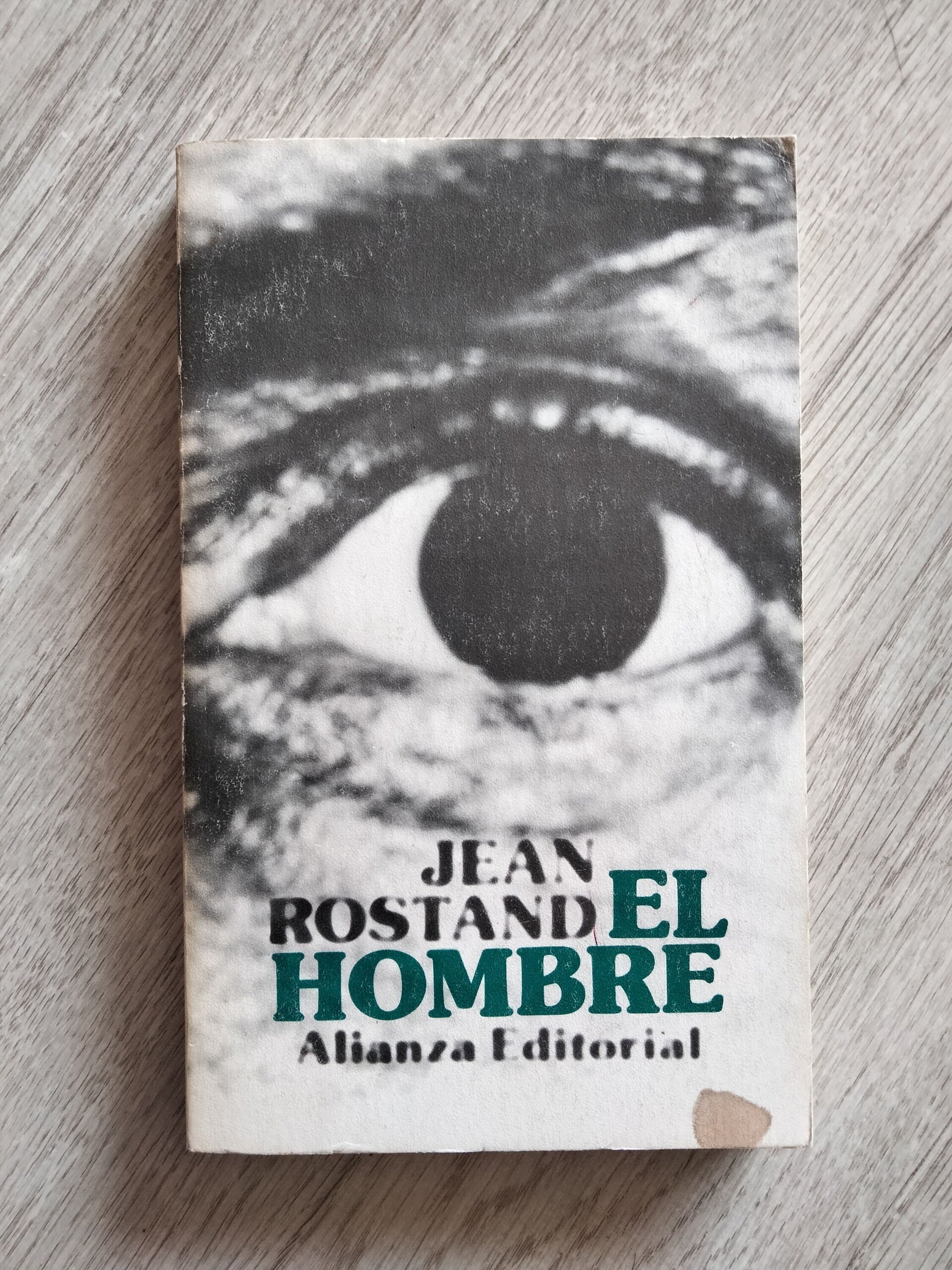 Jean Rostand - El hombre - 1