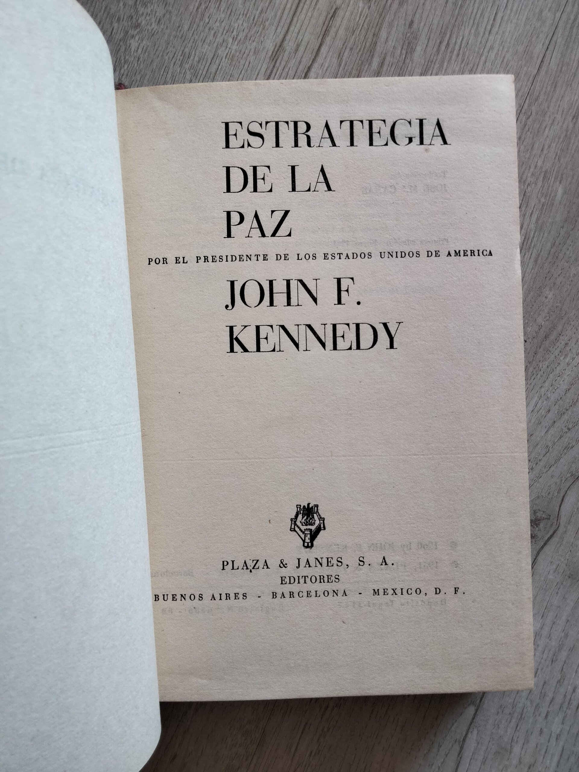 (1961) John F. Kennedy - Estrategia de la paz - 7