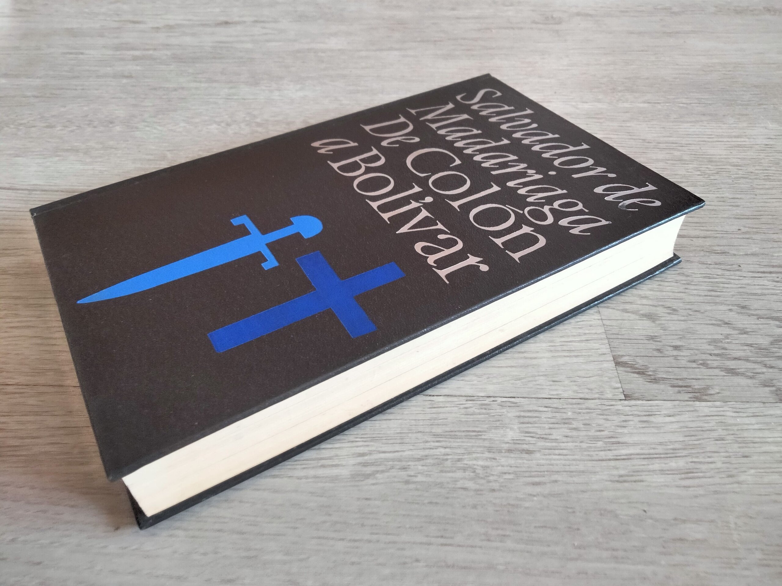 De Colón a Bolívar - Salvador de Madariaga - libro - 2