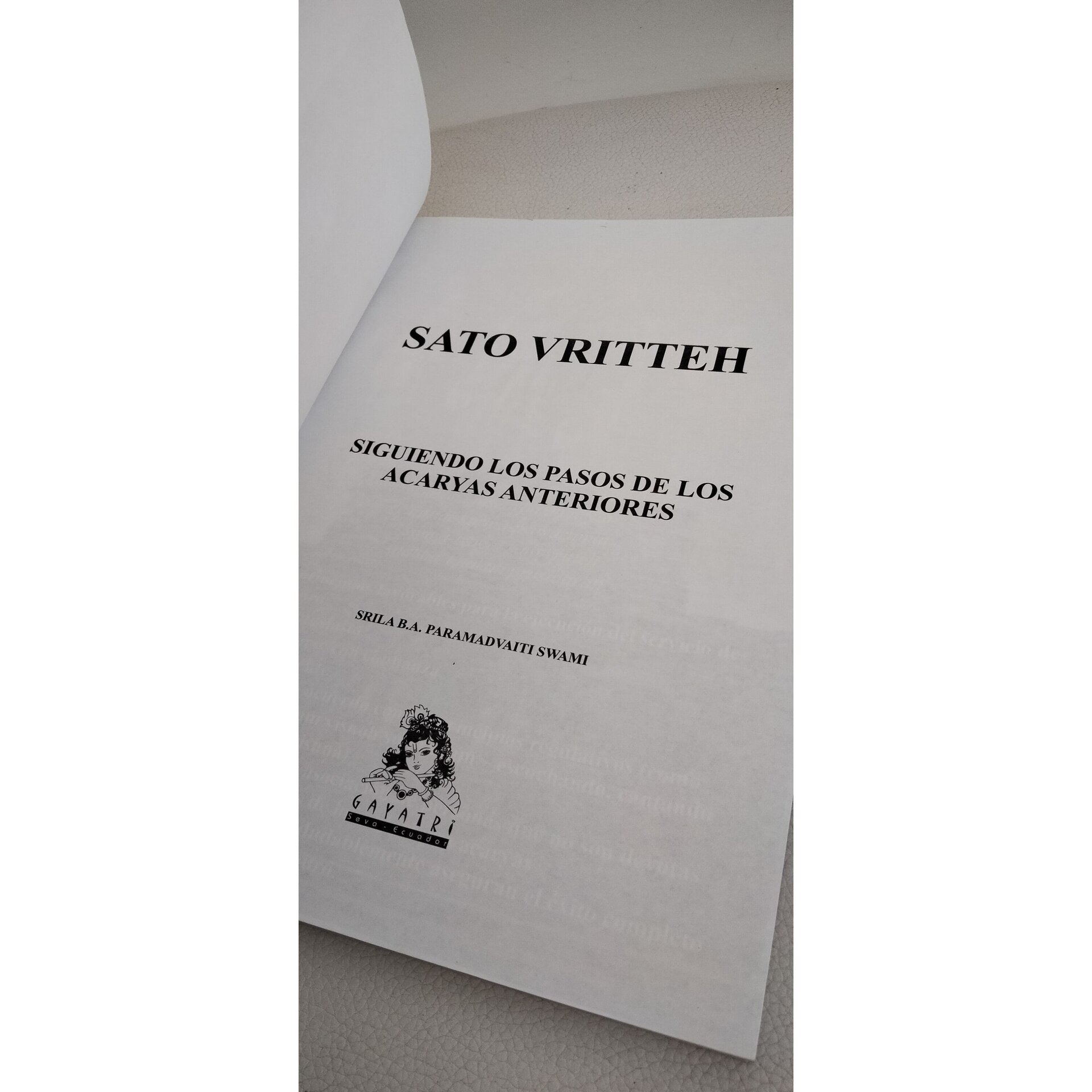 Sato Vritteh / autor: Swami B A Paramadvaiti - 3
