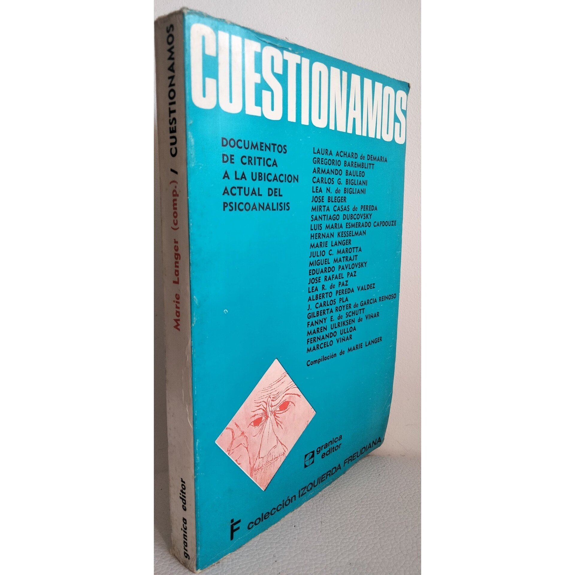 Izquierda Freudiana " Cuestionamos " - 2