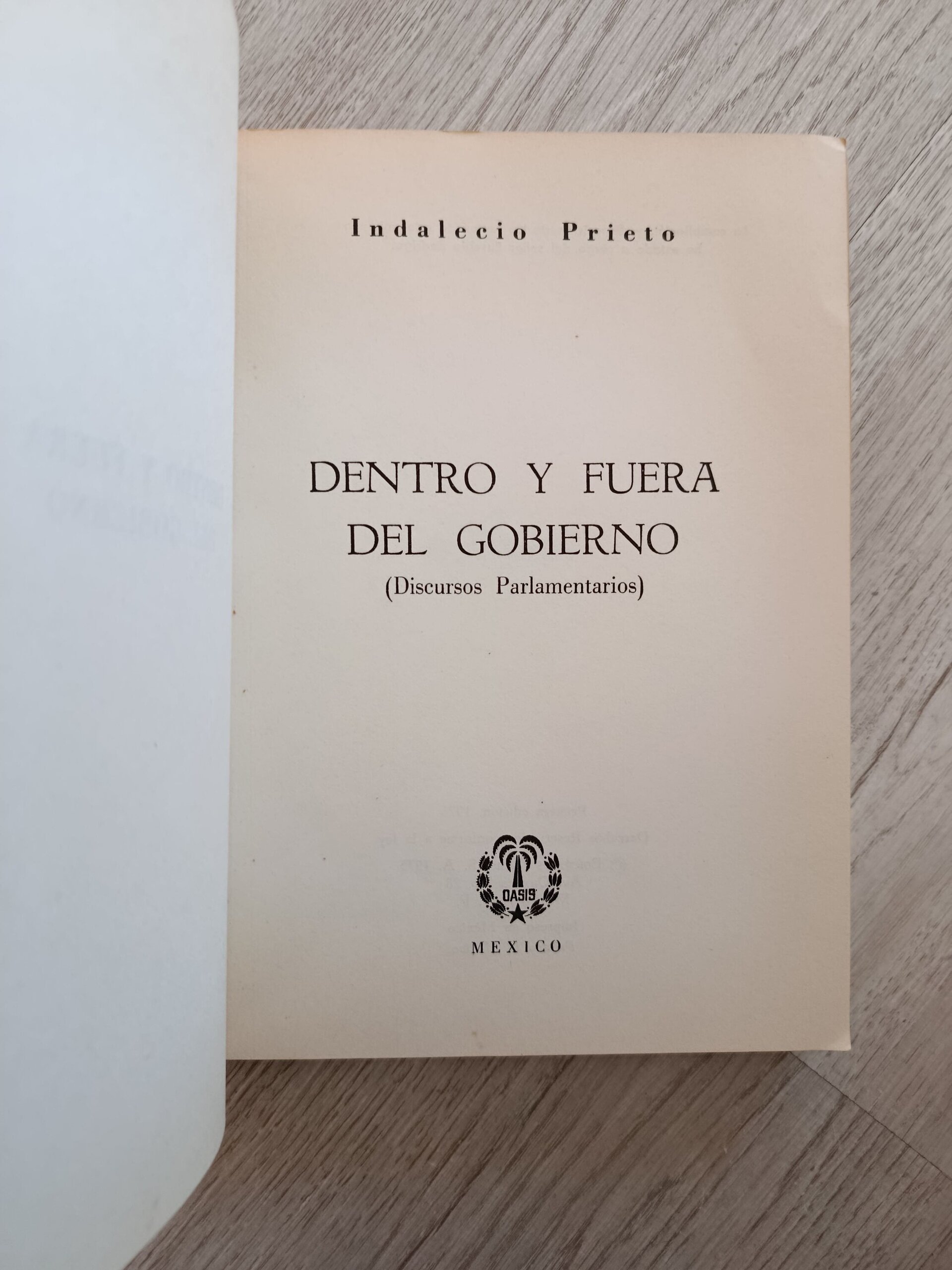 Indalecio Prieto - Dentro y fuera del gobierno - Discursos Parlamentarios - 6