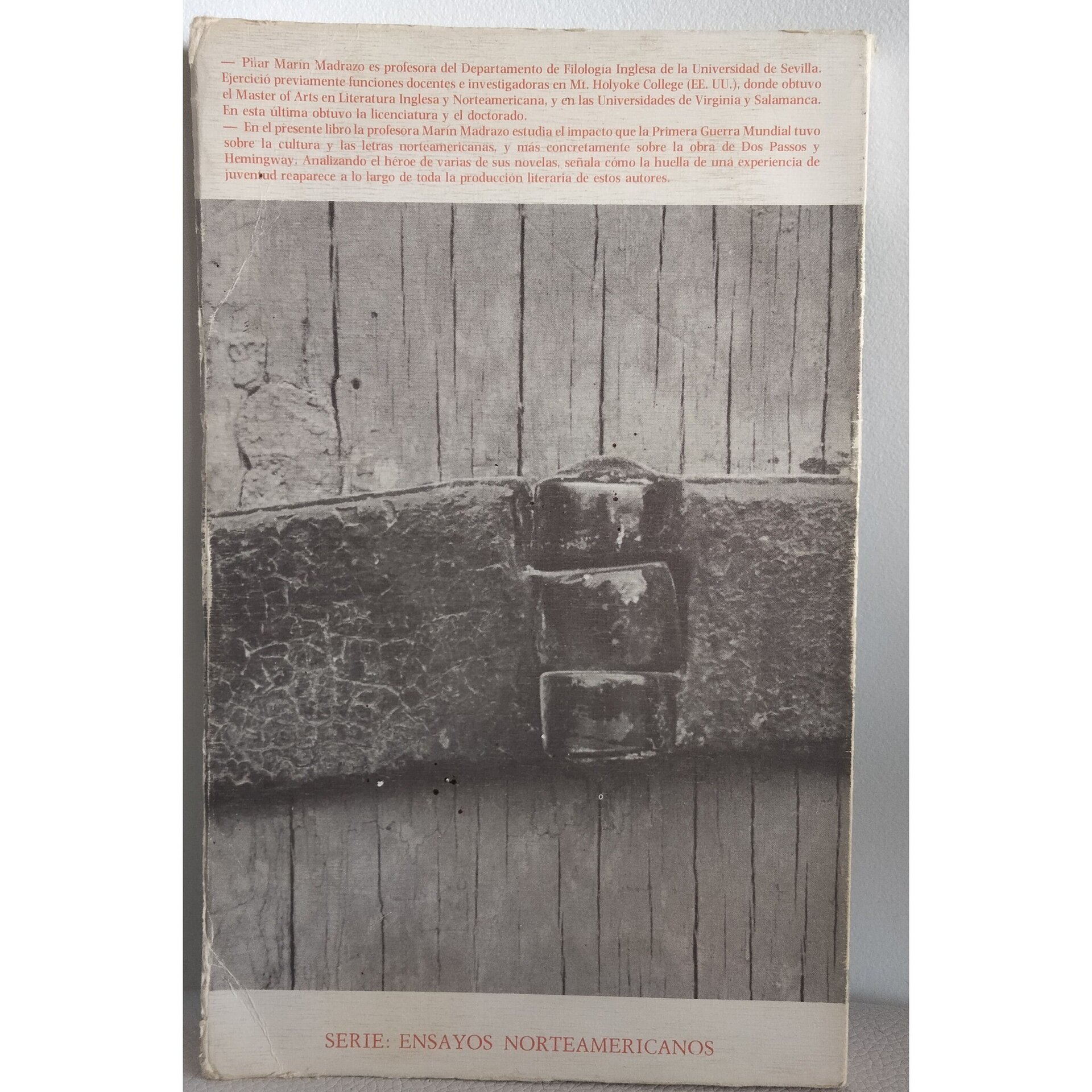 La gran guerra en la obra de Hemingway / autor: Pilar Marin Madrazo - 4