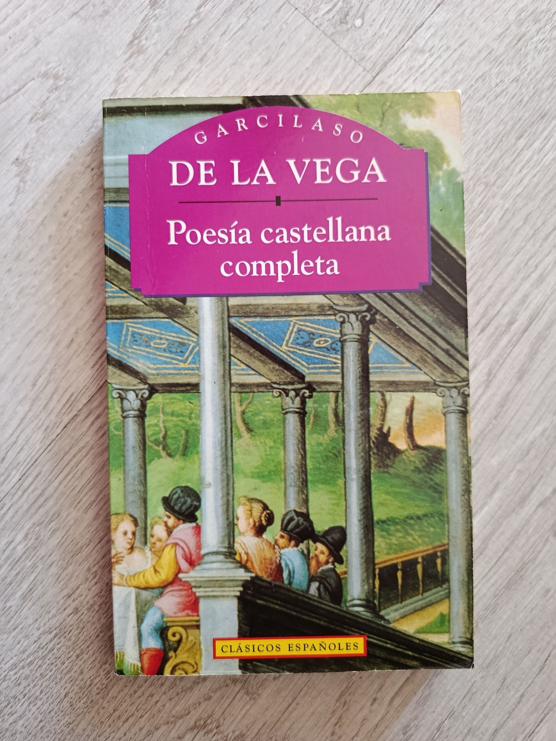 Garcilaso De la Vega - Poesía castellana completa - 1