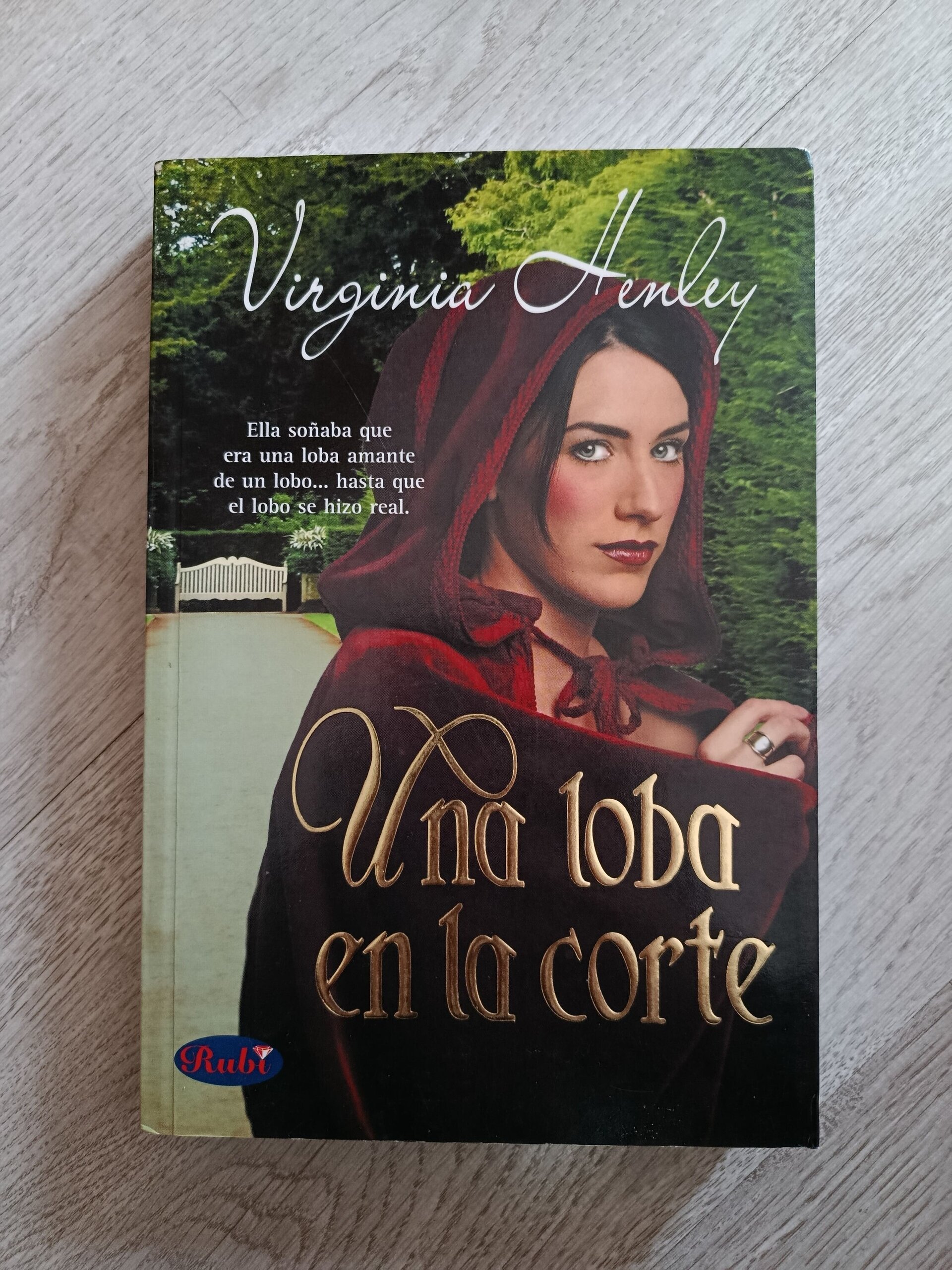 Una Loba En La Corte - Virginia Henley - 1