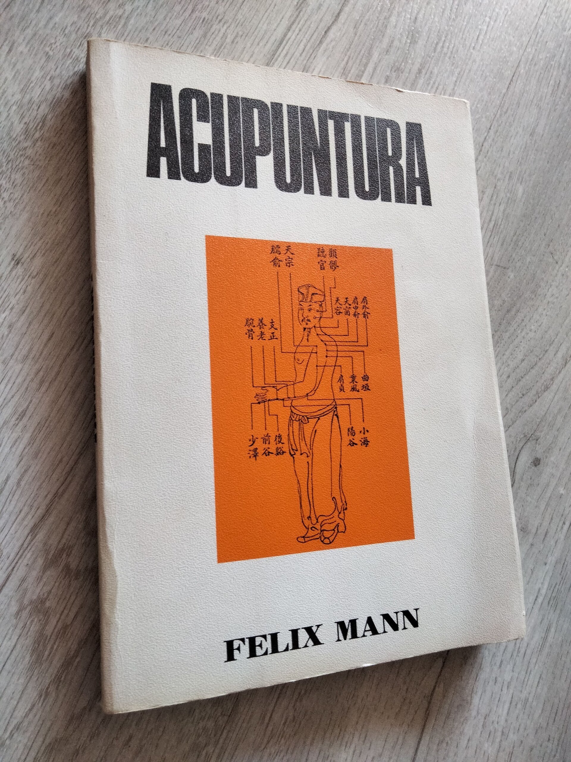 Acupuntura - El arte de curar enfermedades - 1