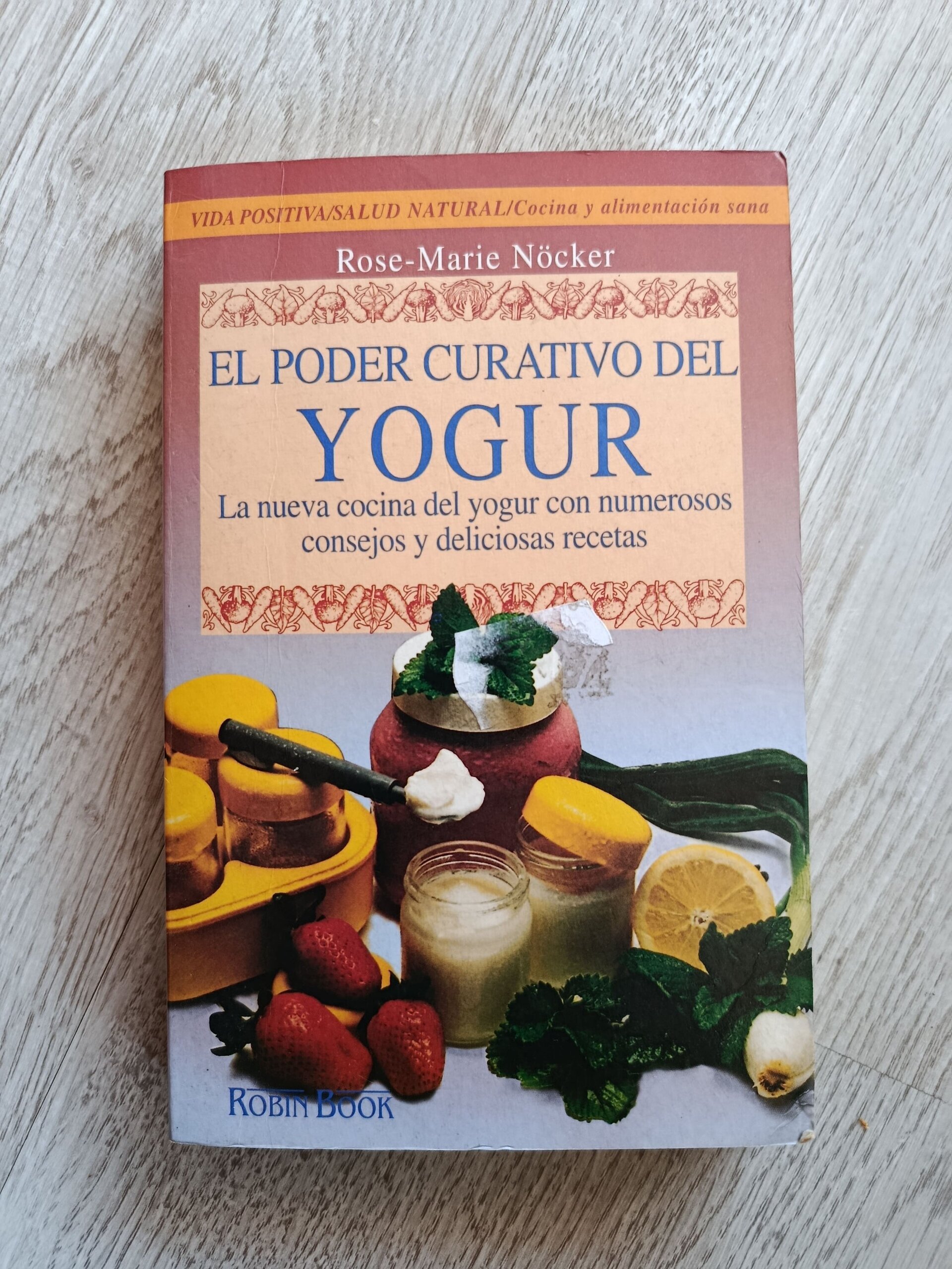 El Poder Curativo del Yogur - 1