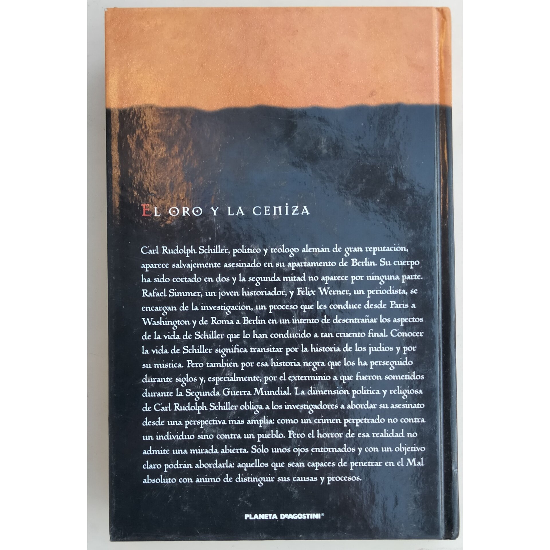El oro y la ceniza / autor: Eliette Abecassis - 2