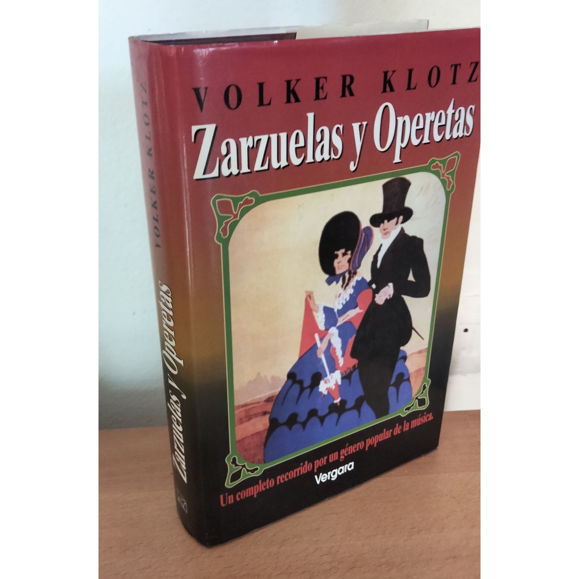 Zarzuelas y Operetas / autor: Volker Klotz - 3