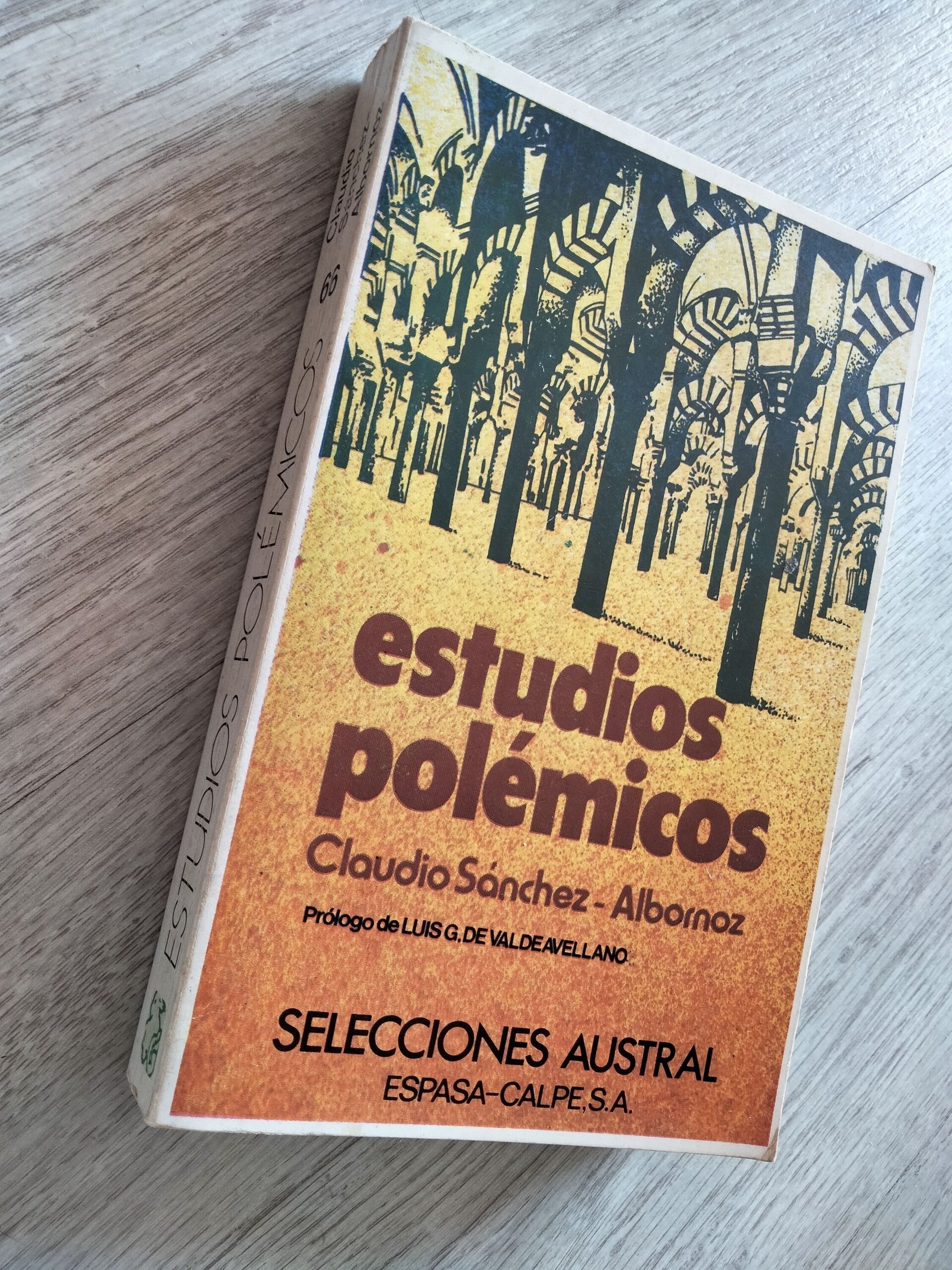 Sánchez Albornoz - Estudios Polémicos - 1