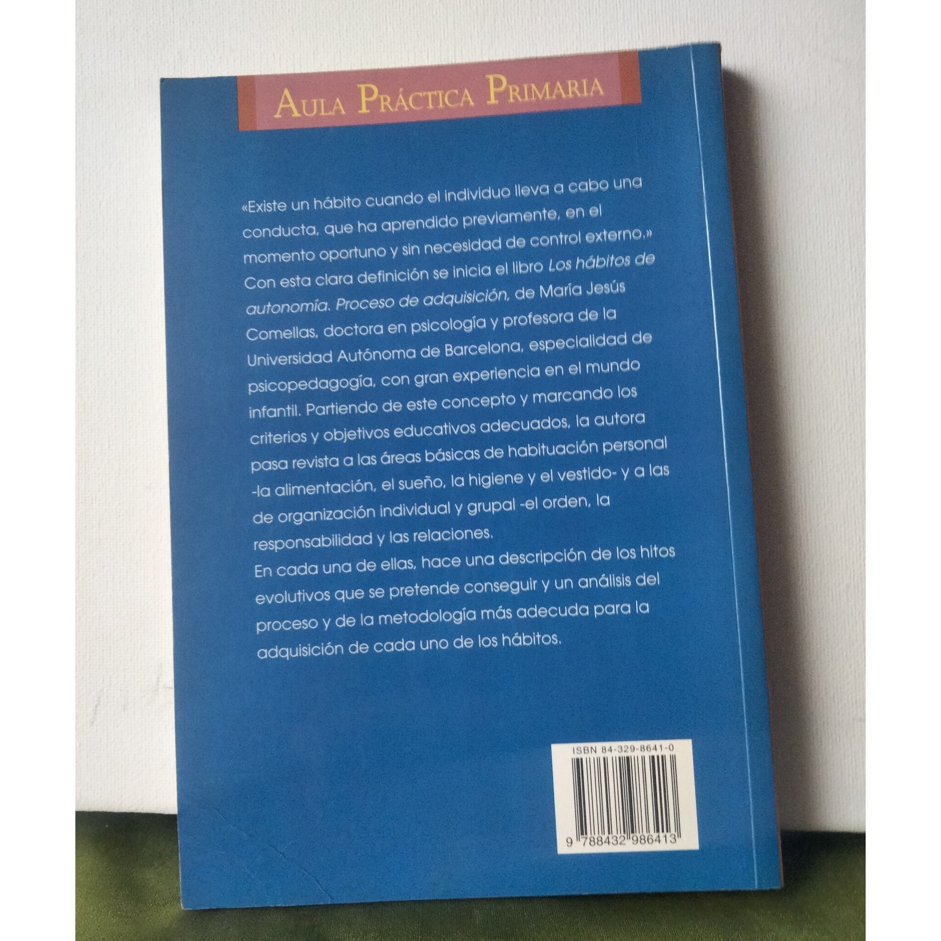 Los hábitos de la autonomía Proceso de adquisición - 3