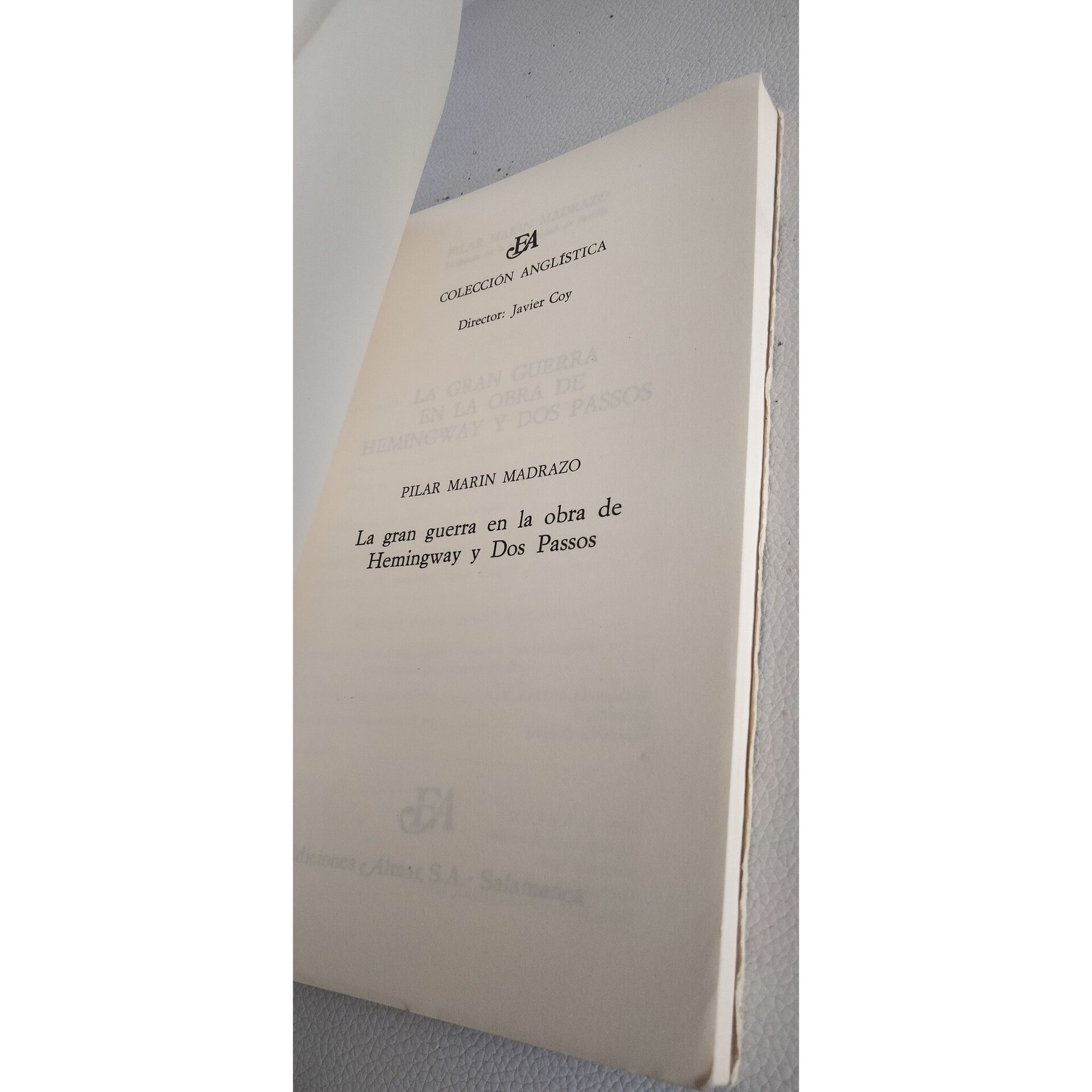 La gran guerra en la obra de Hemingway / autor: Pilar Marin Madrazo - 5