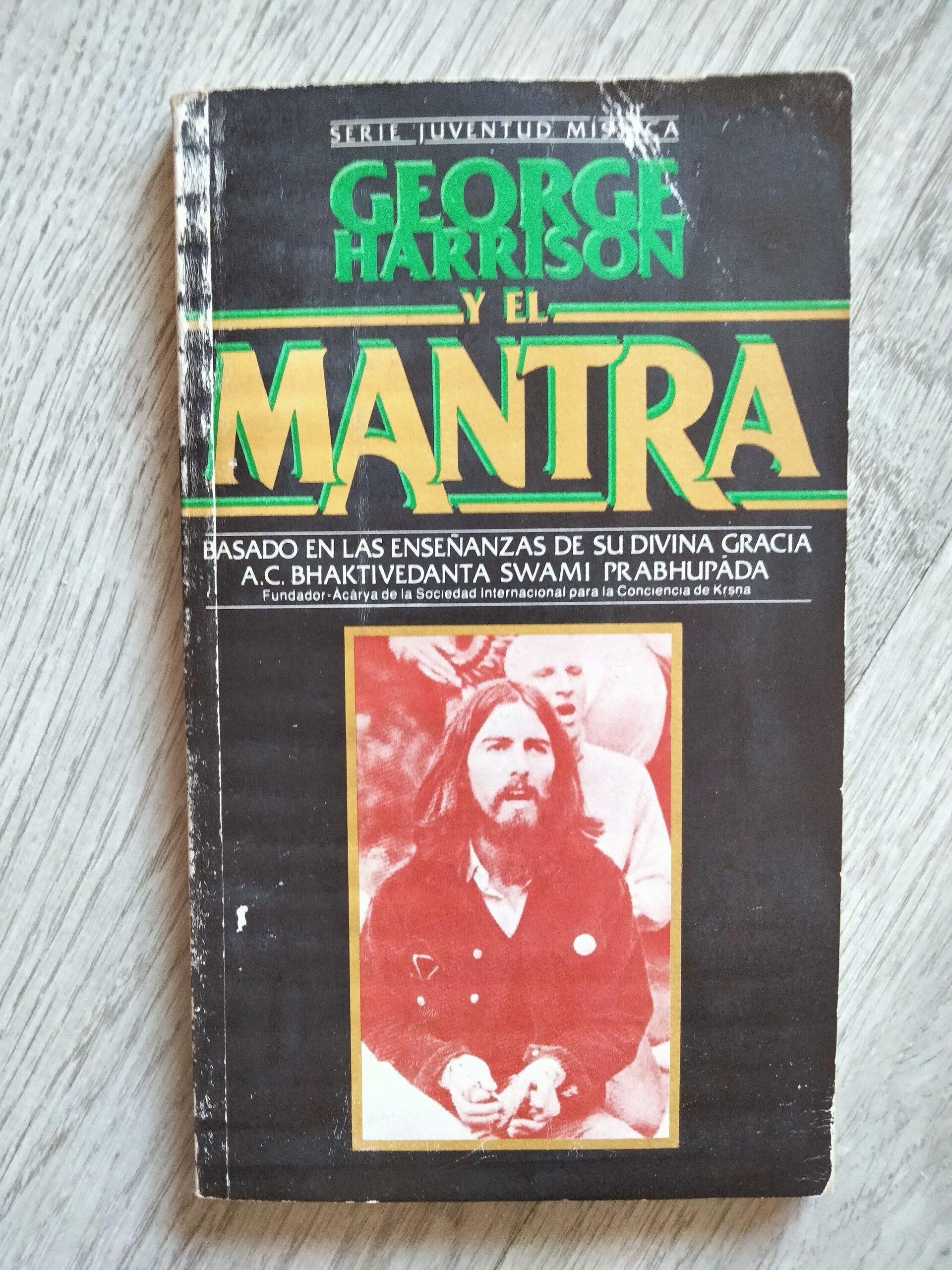 George Harrison y el Mantra - 1