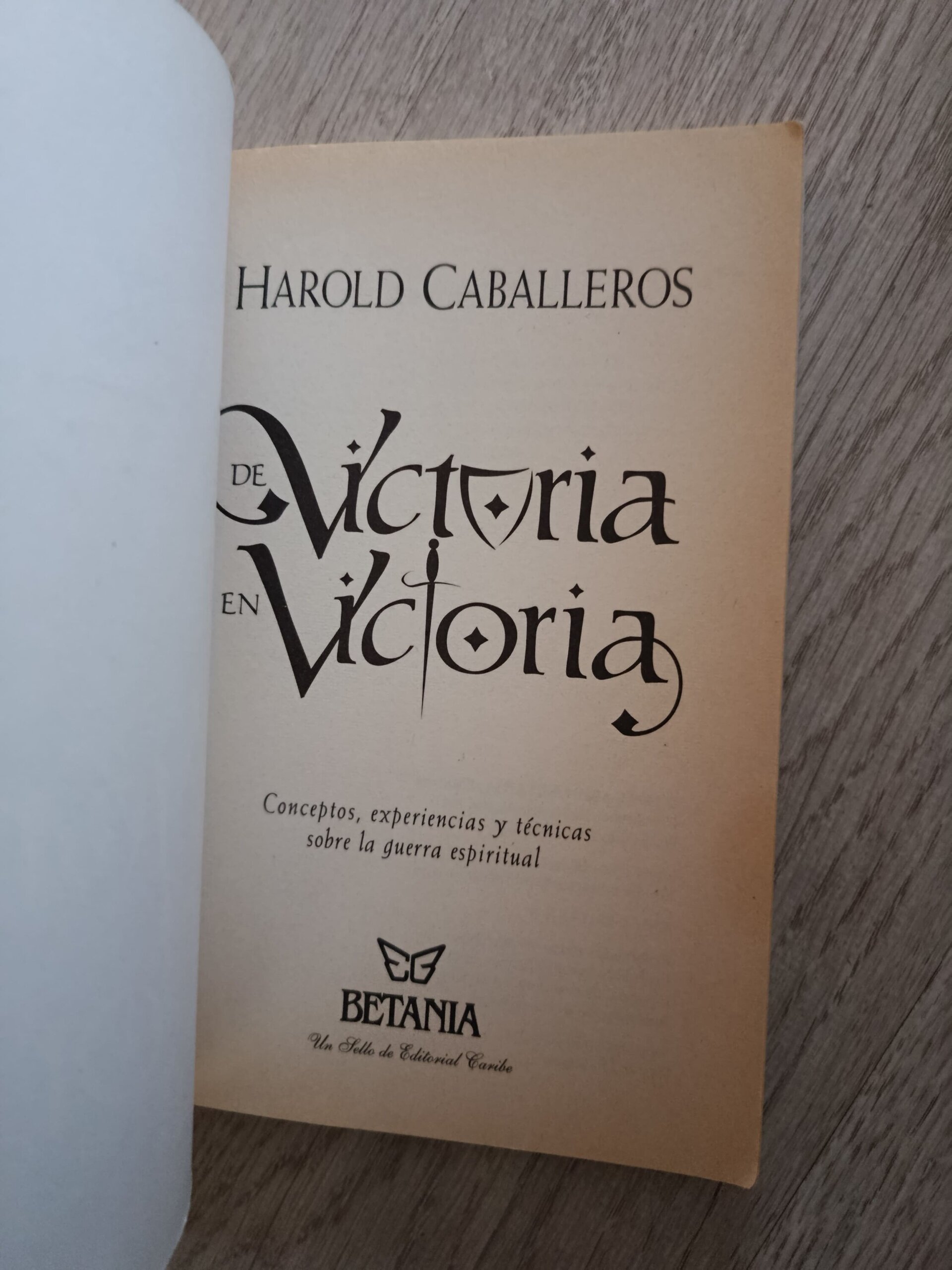 De Victoria en Victoria - Harold Caballeros - 5