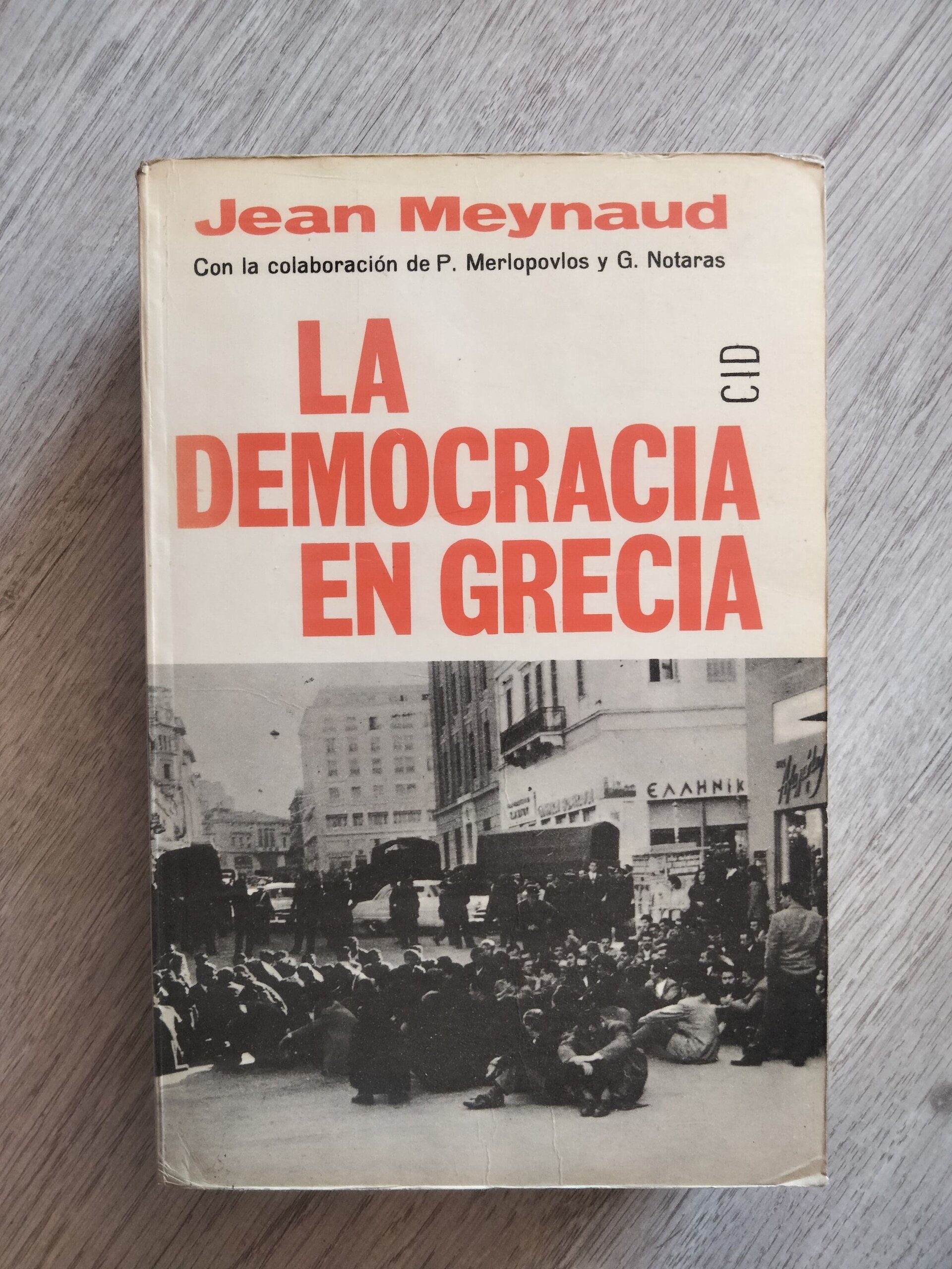 La democracia en Grecia - Jean Meynaud - 1