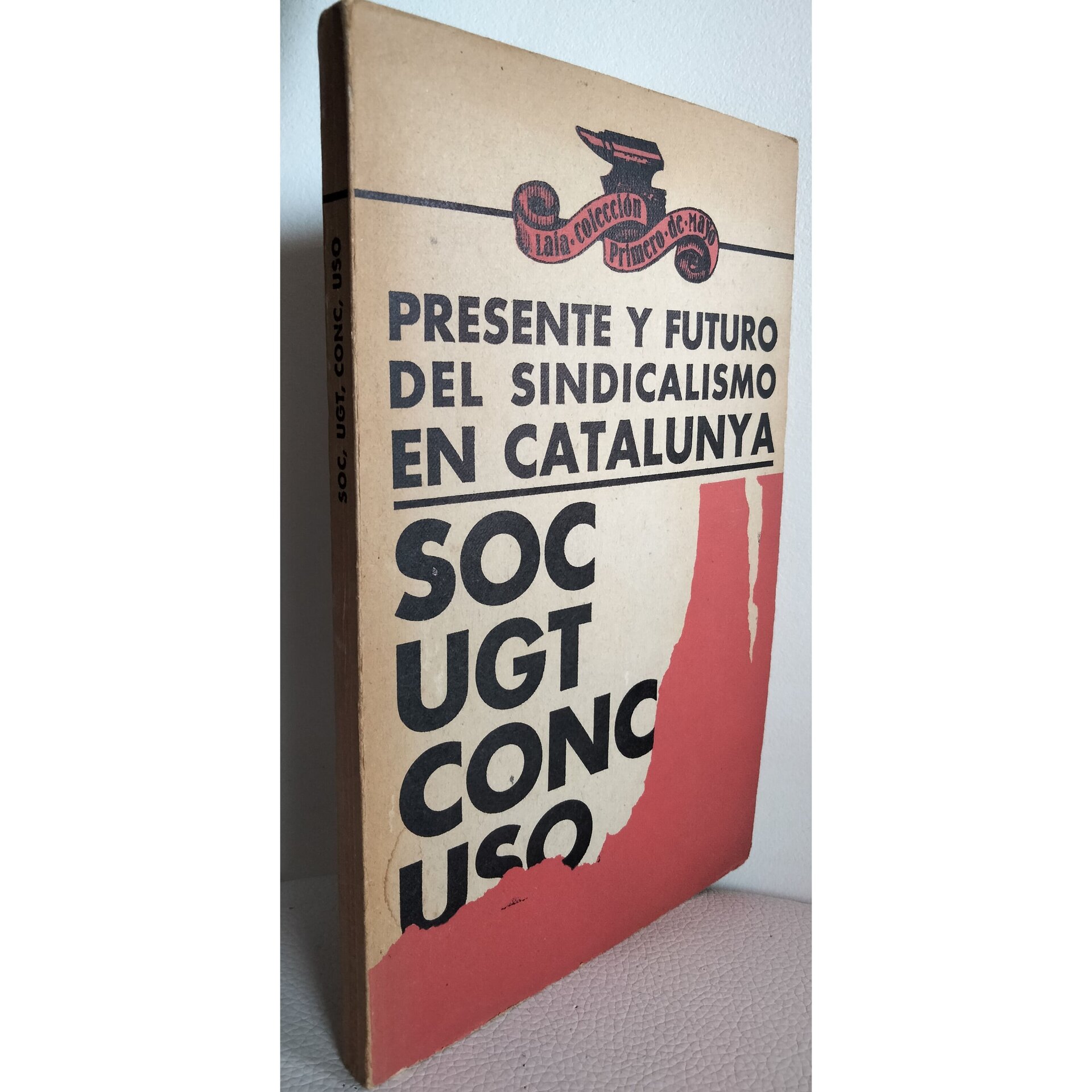 Presente y futuro del sindicalismo en Catalunya - 2