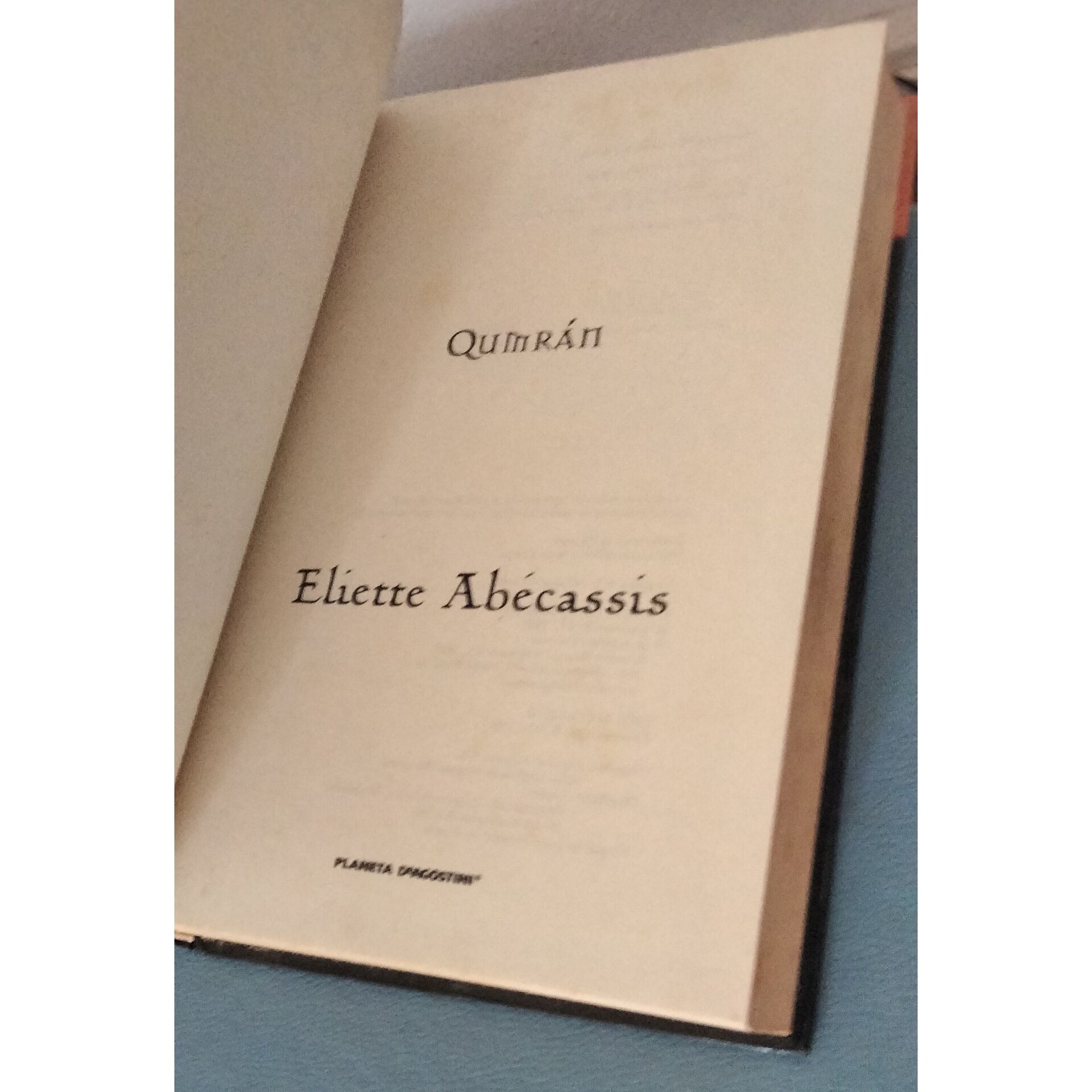 Qumrán - autor: Eliette Abecassis - 3