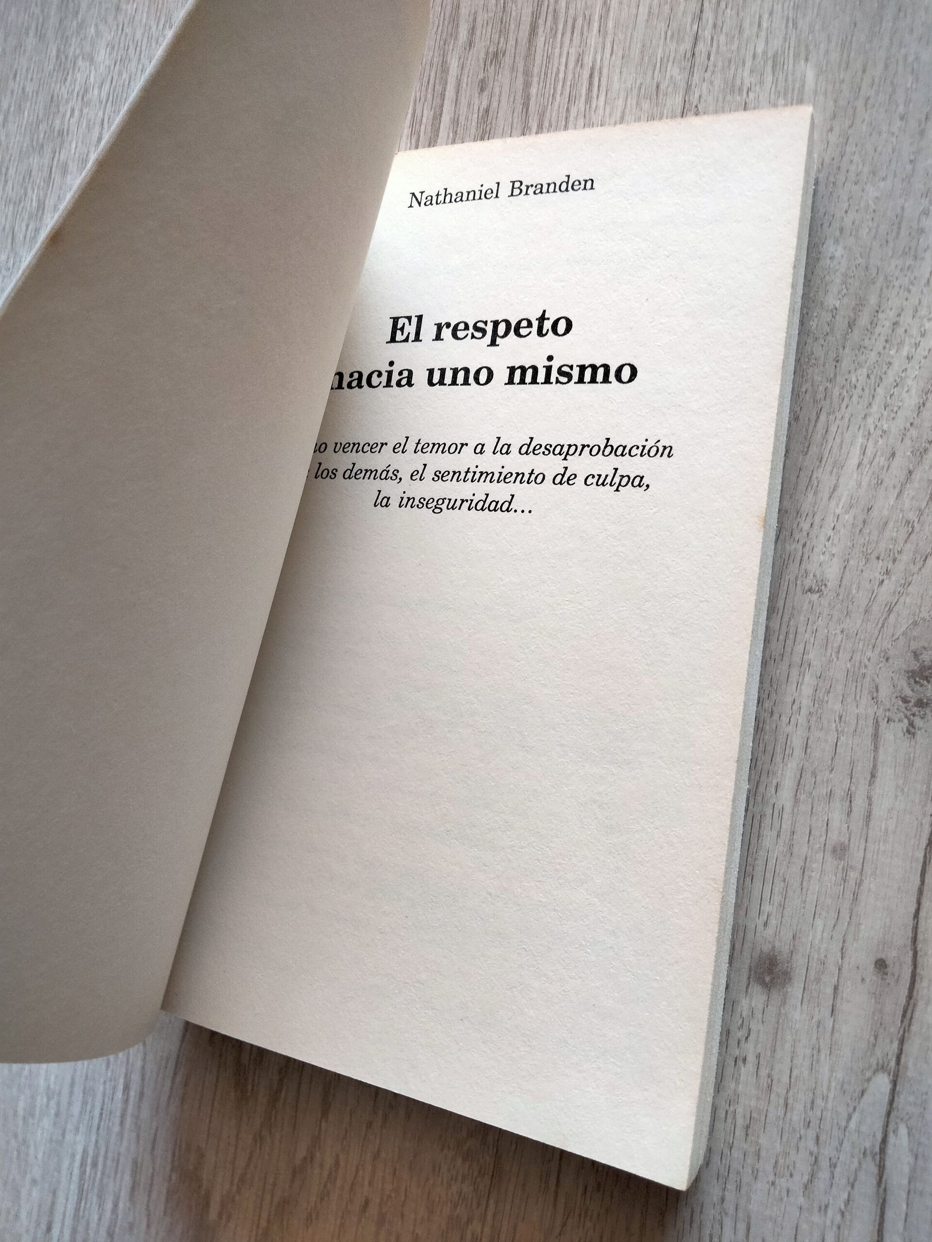 El respeto hacia uno mismo - Nathaniel Branden - 5