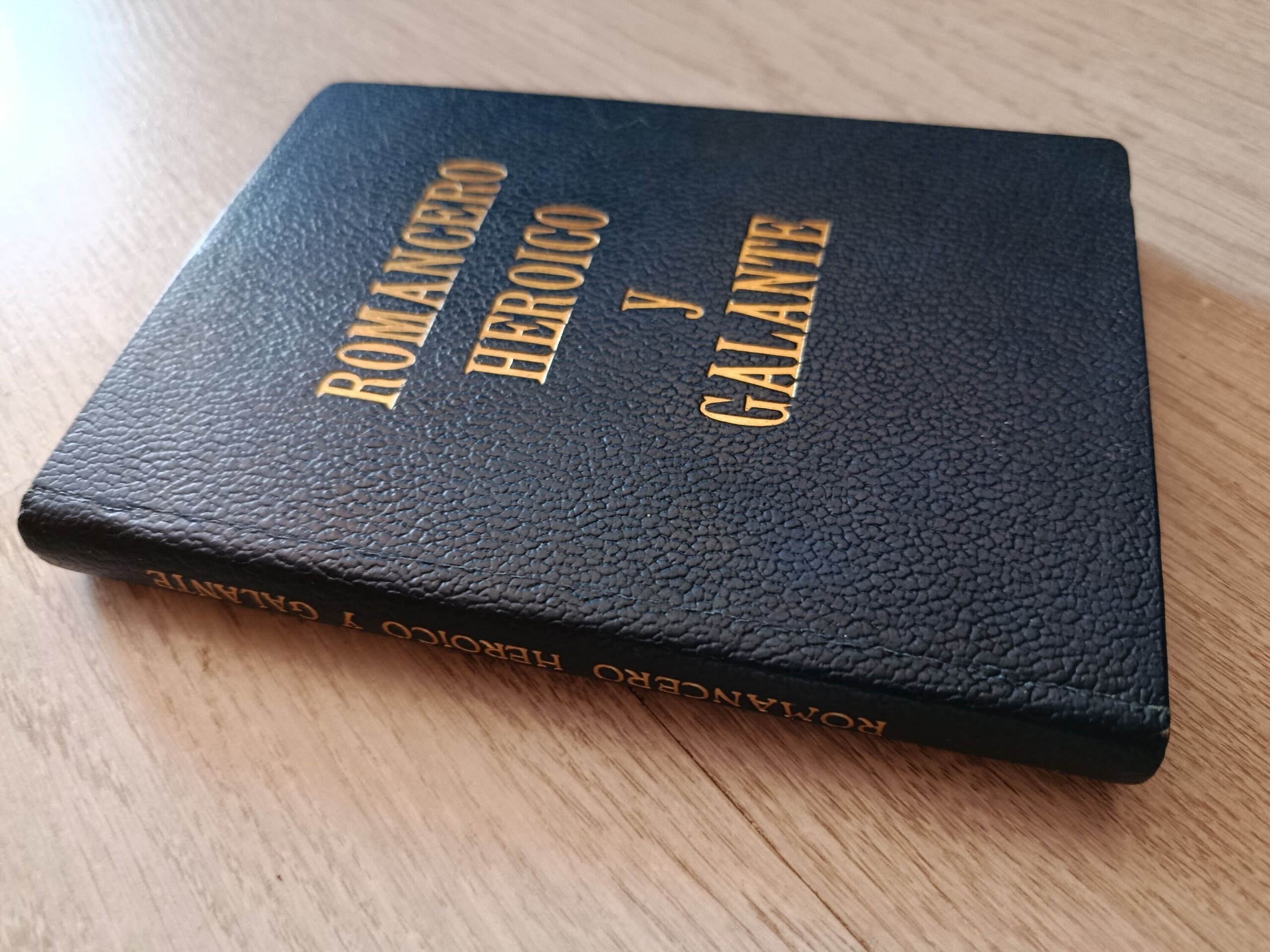 Romancero Heroico y Galante - Selección de romances castellanos - 3