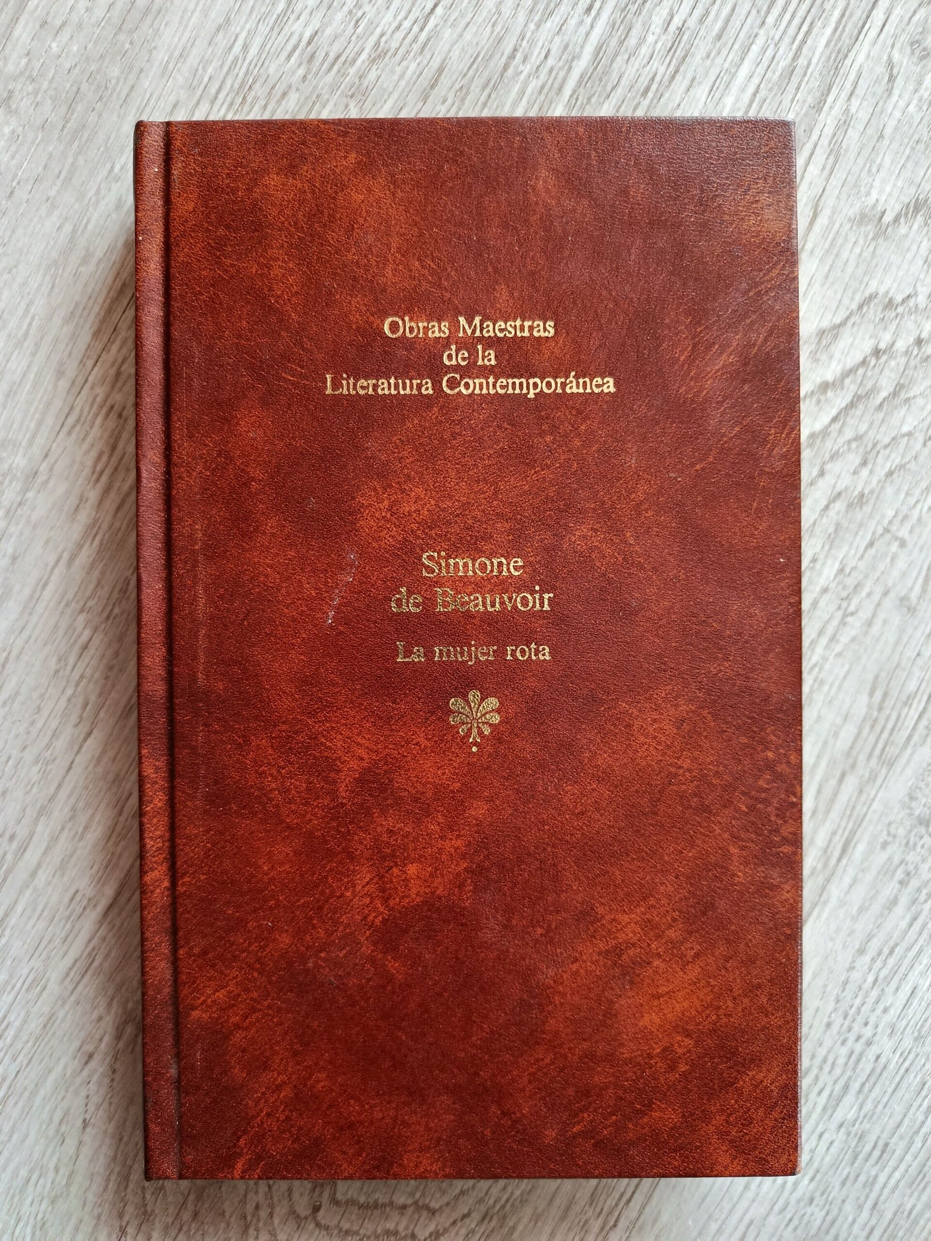 Simone de Beauvoir - La mujer rota - 1