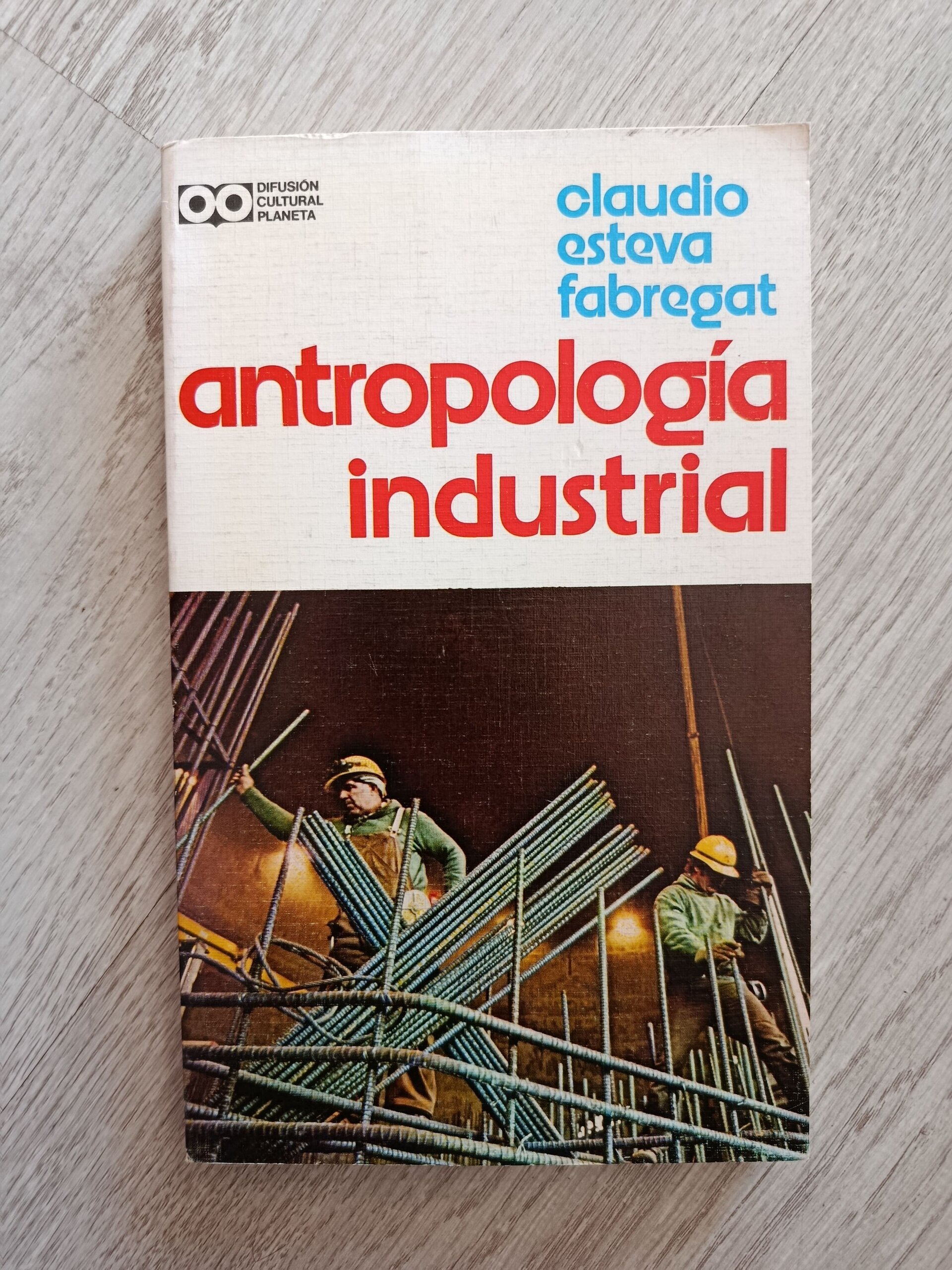 Antropología industrial - 1