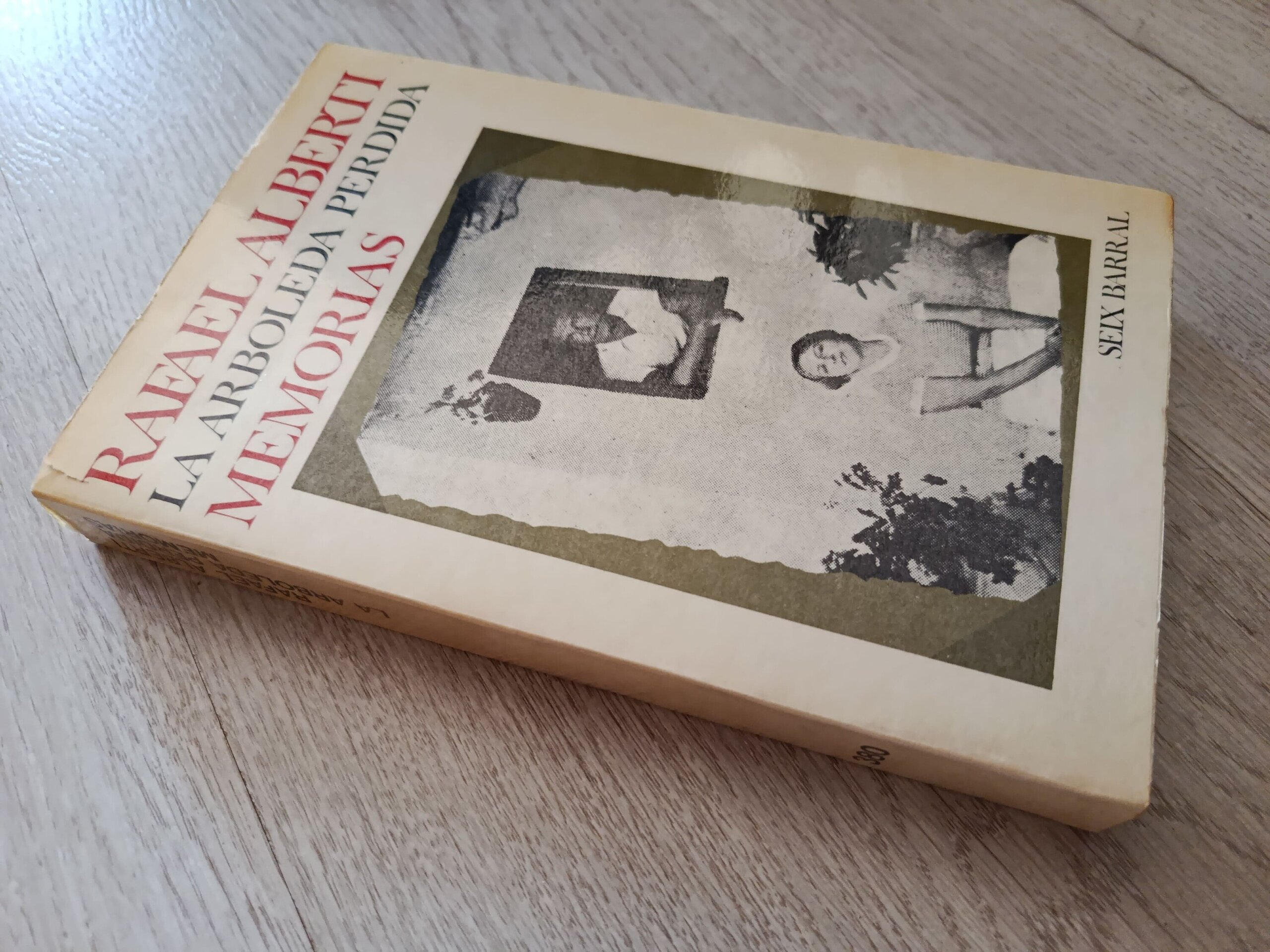 Rafael Alberti - La arboleda perdida Memorias - 3