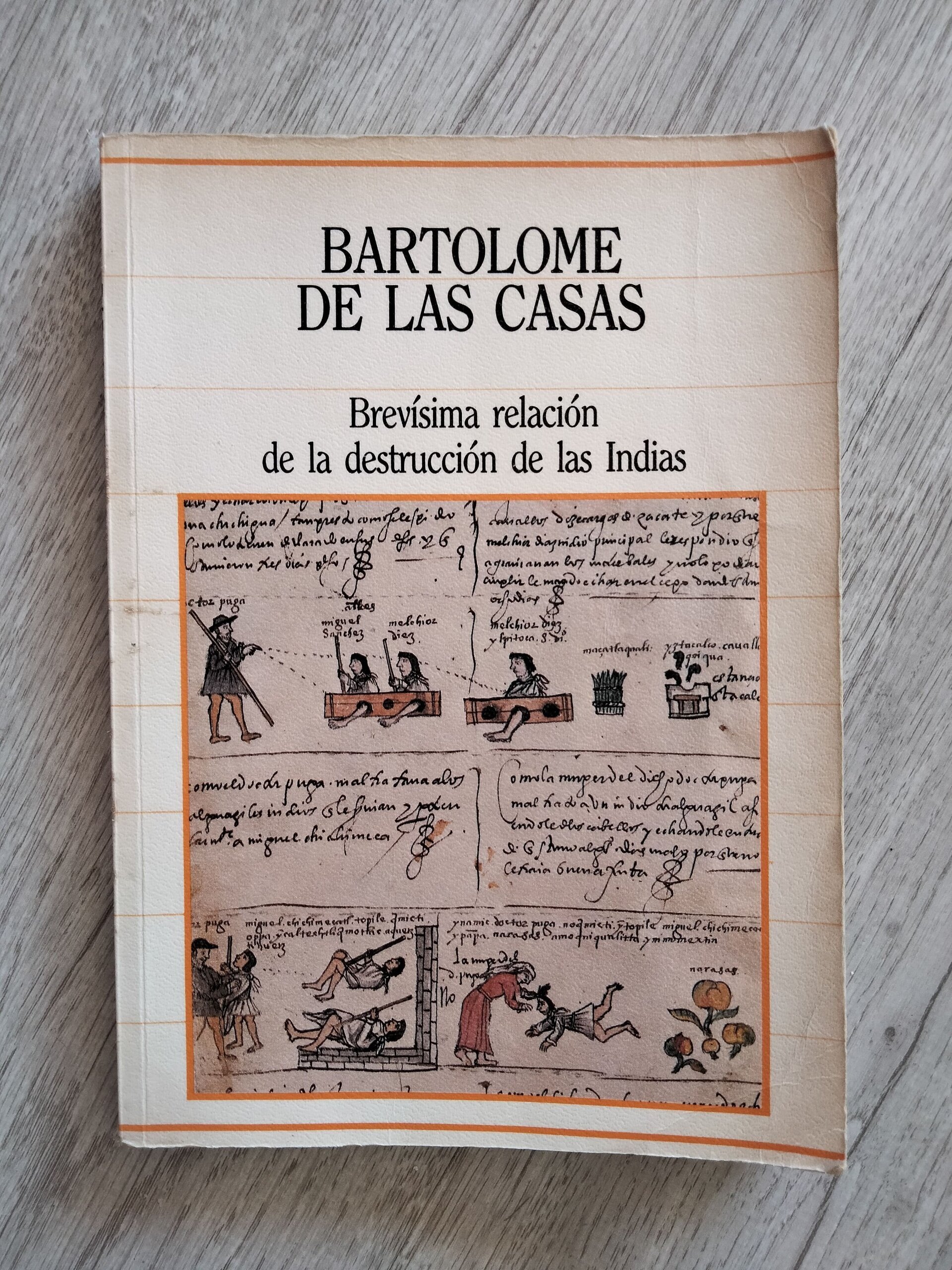 Bartolomé de las Casas - Brevísima relación de la destrucción de las Indias - 1