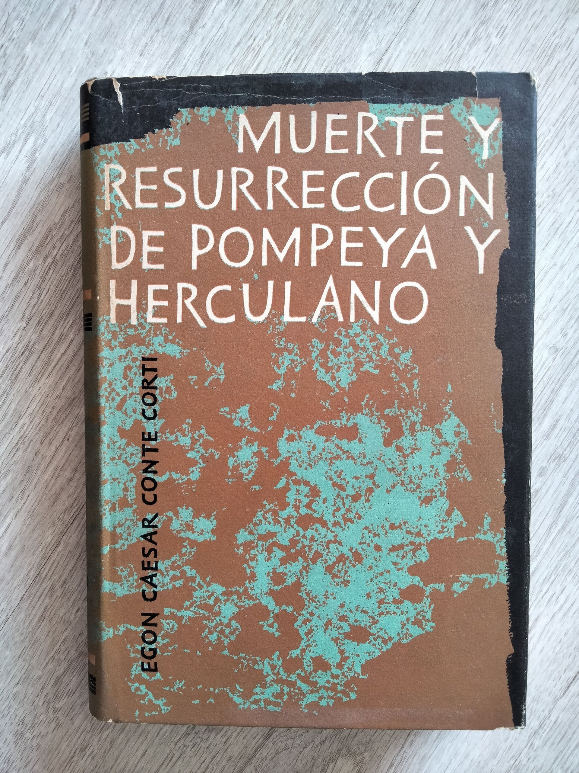 Muerte y resurrección de Pompeya y Herculano - 1